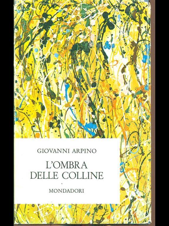 l'ombra delle colline