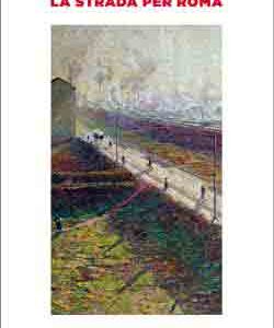 La strada per roma