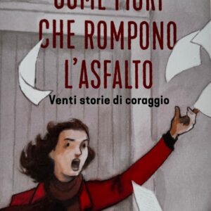 come fiori che rompono l'asfalto